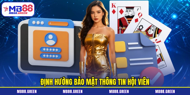 Định hướng bảo mật thông tin hội viên